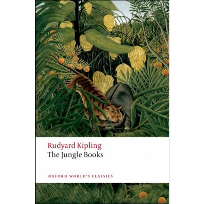 Oxford World´s Classics The Jungle Books Oxford University Press – Zbozi.Blesk.cz