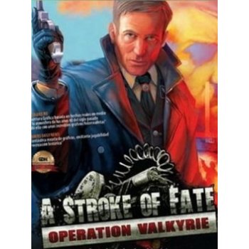 A Stroke of Fate: Operation Valkyrie