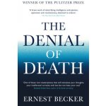 The Denial of Death - Ernest Becker – Sleviste.cz