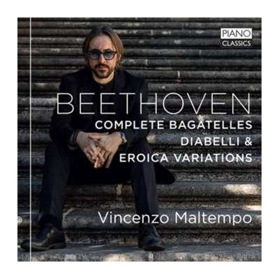 Ludwig van Beethoven - Beethoven - Complete Bagatelles; Diabelli Eroica Variations CD