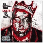The Notorious B.I.G. Duets - The Final Chapter – Hledejceny.cz