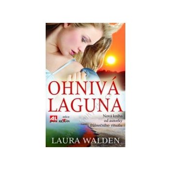 Walden Laura: Ohnivá laguna