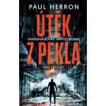 Útěk z pekla - Paul Herron – Hledejceny.cz