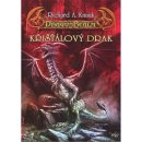 Křišťálový drak - Richard A. Knaak