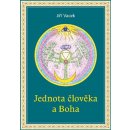 Jednota člověka a Boha - Jiří Vacek