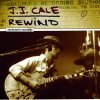 Cale J.J. - Rewind CD