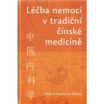 Léčba nemocí v tradiční čínské medicíně – Hledejceny.cz