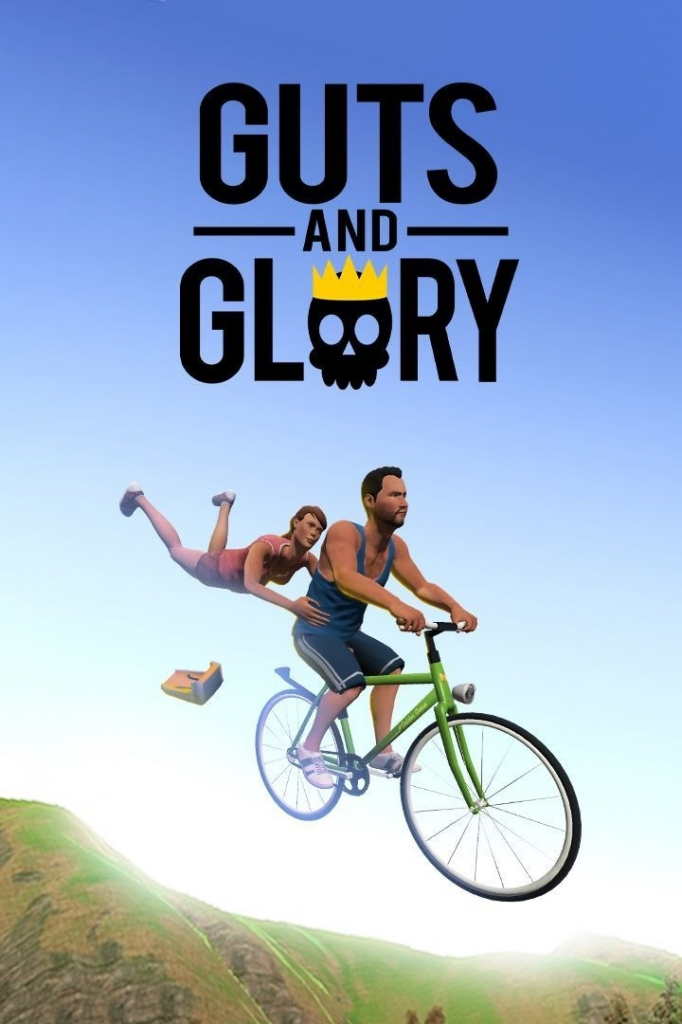 Guts and Glory