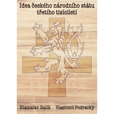 Idea českého národního státu třetího tisíciletí – Hledejceny.cz