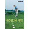 Golfové příslušenství a doplňky Perfektní putt