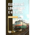 Elektrické lokomotivy E 499,0 2.diel – Hledejceny.cz