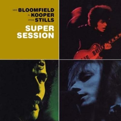 Michael Bloomfield Al Kooper Stephen Stills - Super Session CD