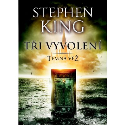 King Stephen - Tři vyvolení – Zbozi.Blesk.cz