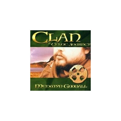 Goodall Medwyn - Clan - A Celtic Journey CD – Zbozi.Blesk.cz