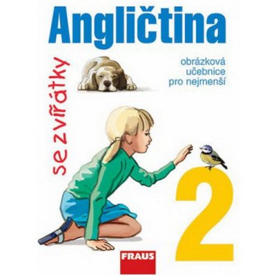 Angličtina se zvířátky 2 - učebnice - Davidová Jana – Hledejceny.cz