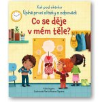 Co se děje v mém těle? - Katie Daynes, Marta Álvarez Miguéns ilustrátor – Hledejceny.cz