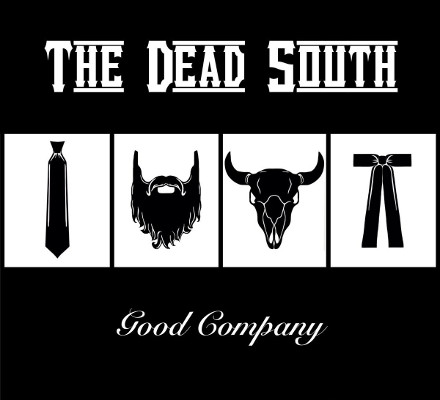 Dead South - Good Company LP