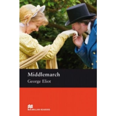 MIDDLEMARCH /READERS 6/ - Eliot George – Hledejceny.cz