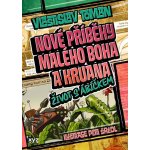 Nové příběhy Malého boha a Kruana: život s Ábíčkem - Vlastislav Toman – Zbozi.Blesk.cz