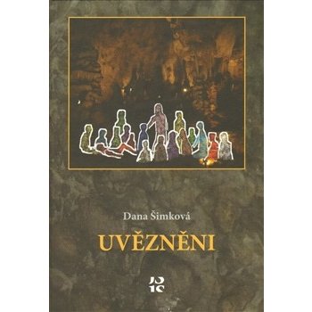 Uvězněni - Dana Šimková