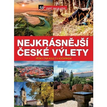 Nejkrásnější české výlety pěšky na kole s kočárkem