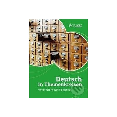 Deutsch in Themenkreisen - Schubert