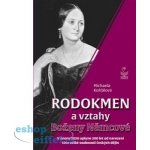 Rodokmen a vztahy Boženy Němcové - Michaela Košťálová – Hledejceny.cz