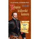 Letopisy královské komory VI. - Vlastimil Vondruška
