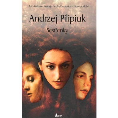 Sestřenky 1 - Andrzej Pilipiuk