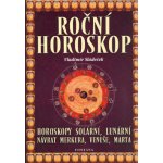 Roční horoskop, Horoskopy solární, lunární, návrat Merkura, Venuše, Marta – Hledejceny.cz