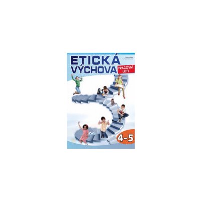 Etická výchova pro 4.-5. ročník - Prac. listy, Computer Media – Trčková K., Zemanová R. – Hledejceny.cz