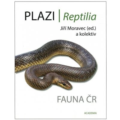 Plazi - Fauna ČR - Jiří Moravec, kolektiv – Sleviste.cz