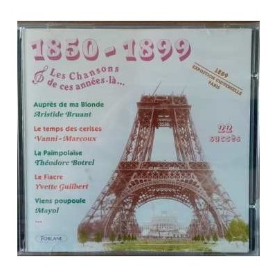 Various - Les Chansons De Ces Années-La 1850-1899 CD