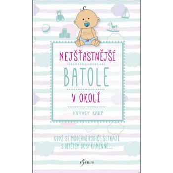 Nejšťastnější batole v okolí - Karp Harvey