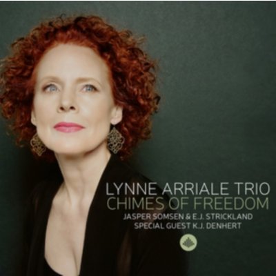 Chimes of Freedom - Lynne Arriale Trio CD – Zbozi.Blesk.cz