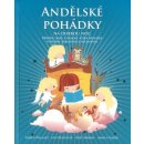 Andělské pohádky na dobrou noc. Příběhy lásky a pomoci, které přinášejí potěšení, zklidnění a pochopení Karen Walace, Lou Kuenzler Synergie