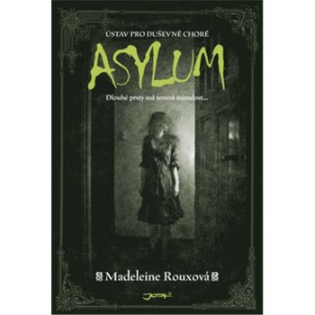 Madeleine Rouxová - Asylum