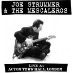 Strummer Joe & The Mescaleros - Live At Acton Town.. LP – Zbozi.Blesk.cz