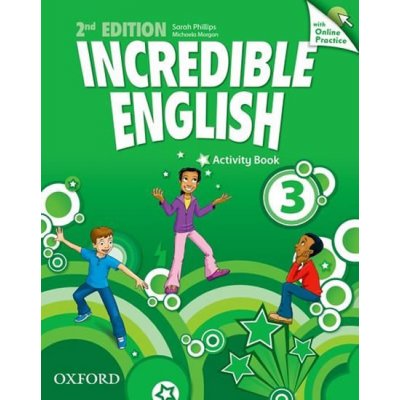 Incredible English 3 New Edition Activity Book with Online Practice – Hledejceny.cz