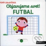 Objavujeme svet! Futbal – Hledejceny.cz