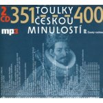 Toulky českou minulostí 351-400 - Josef Veselý, Igor Bareš, Iva Valešová – Hledejceny.cz