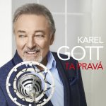 Karel Gott - Ta Pravá CD – Hledejceny.cz