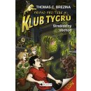 Klub Tygrů - Strašidelný obchod - Thomas Brezina