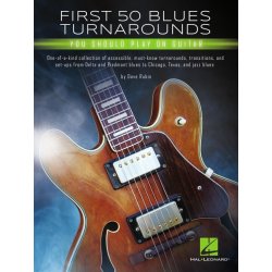 First 50 Blues Turnarounds You Should Play on Guitar 50 prvních bluesových obratů frází licků které byste měli umět hrát