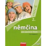 Němčina pro jazykové školy nově 2 UČ - Der, die, das - Věra Höppnerová – Sleviste.cz