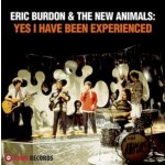 Yes I Have Been Experienced - Eric Burdon & The New Animals LP – Sleviste.cz