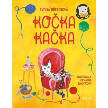 Kočka Kačka - Březinová Ivona