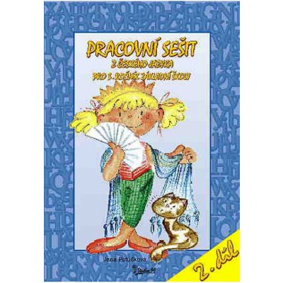 Český jazyk 3.r. Pracovní sešit 2.díl - Potůčková Jana,RNDr. Vladimír Potůček – Sleviste.cz