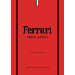 Ferrari - Příběh legendy – Hledejceny.cz