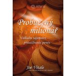 Probuzený milionář | Vitale Joe – Hledejceny.cz